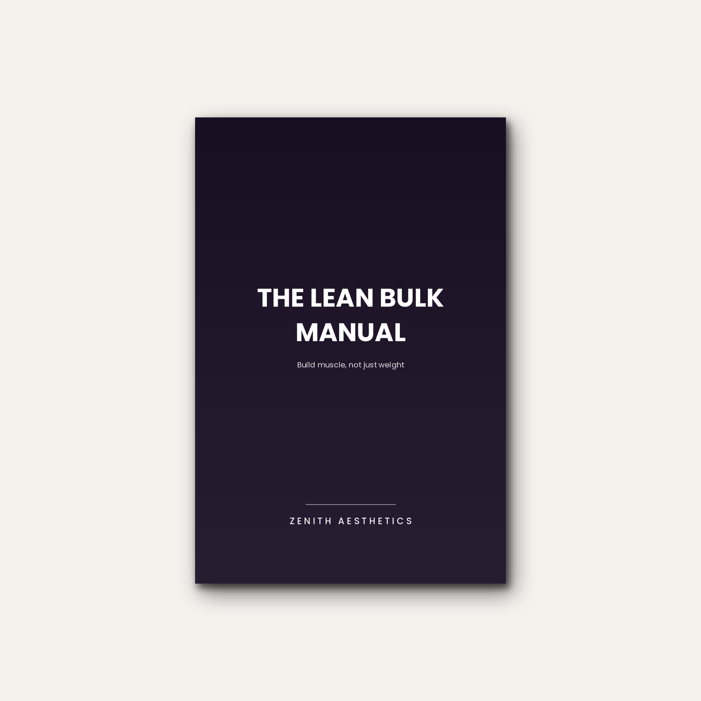 The Lean Bulk Manual